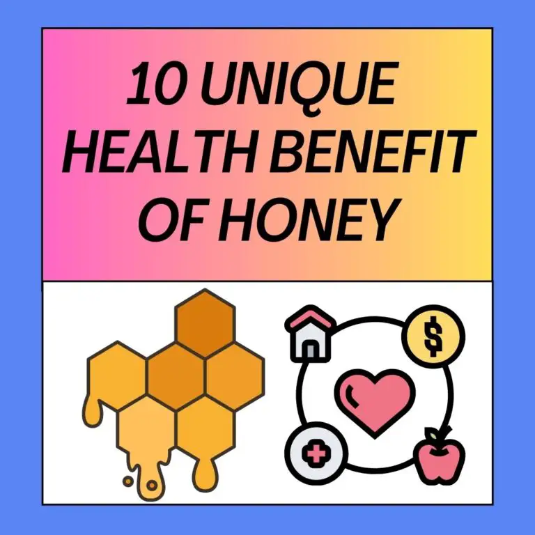 10 Unique Health Benefits of Honey