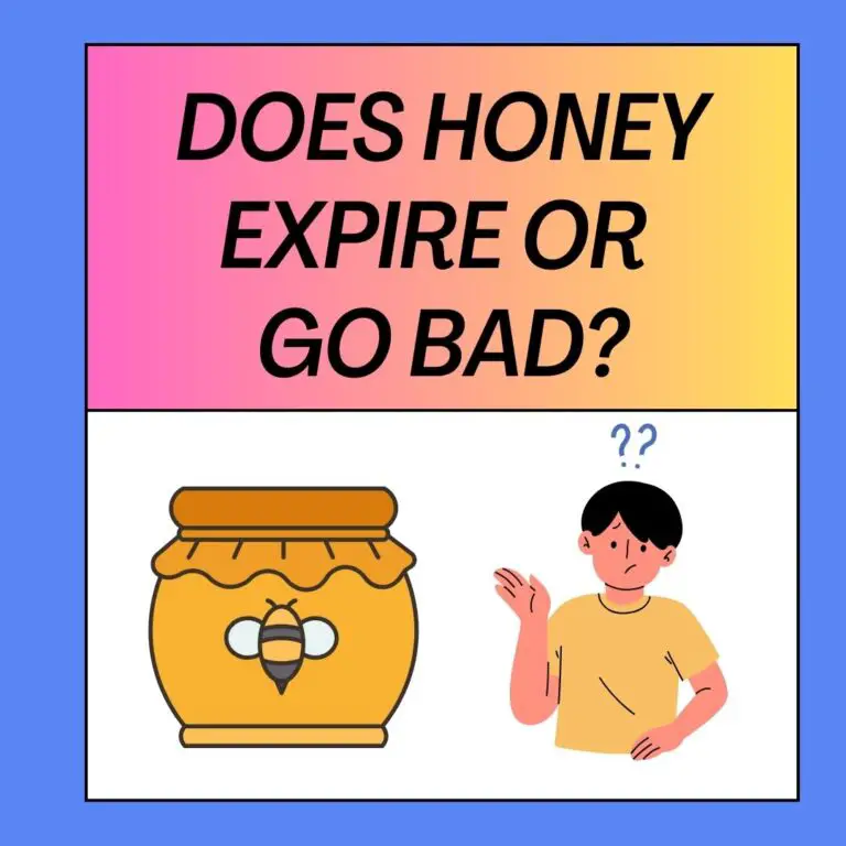 Does Honey Expire Or Go Bad?